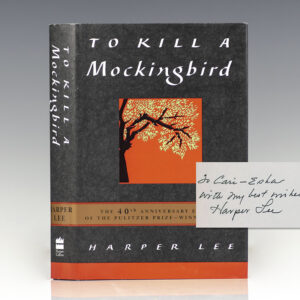 To Kill A Mockingbird.
