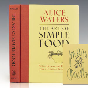 The Art of Simple Food: Notes, Lessons, and Recipes from a Delicious Revolution.