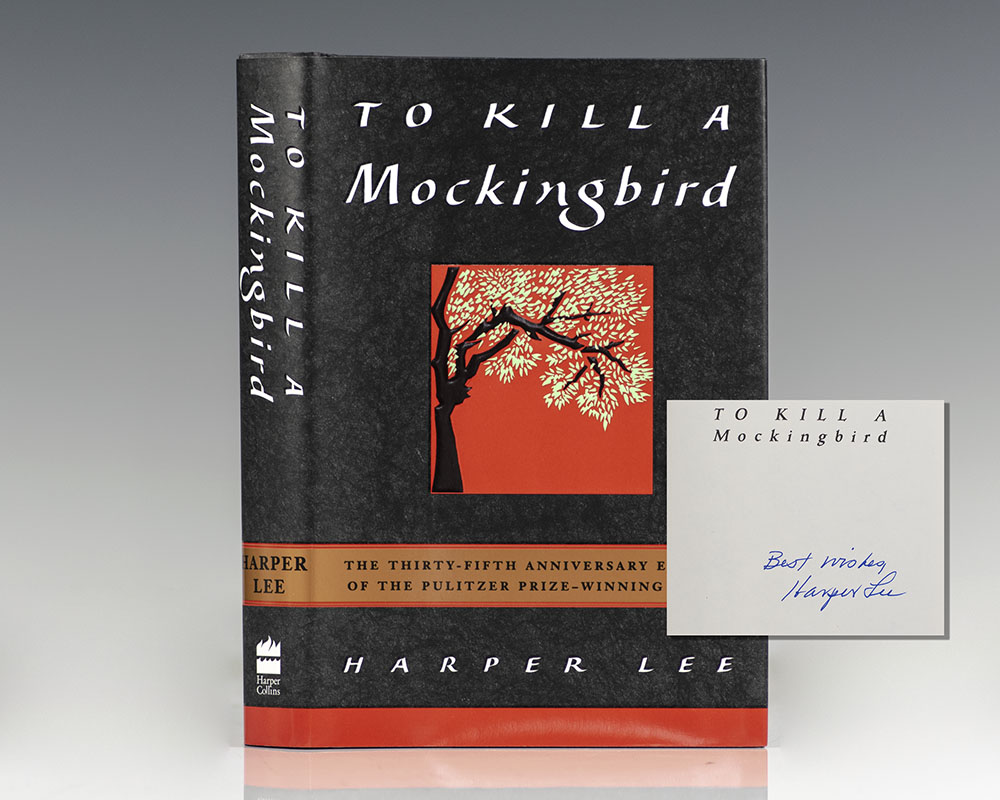 To Kill A Mockingbird.