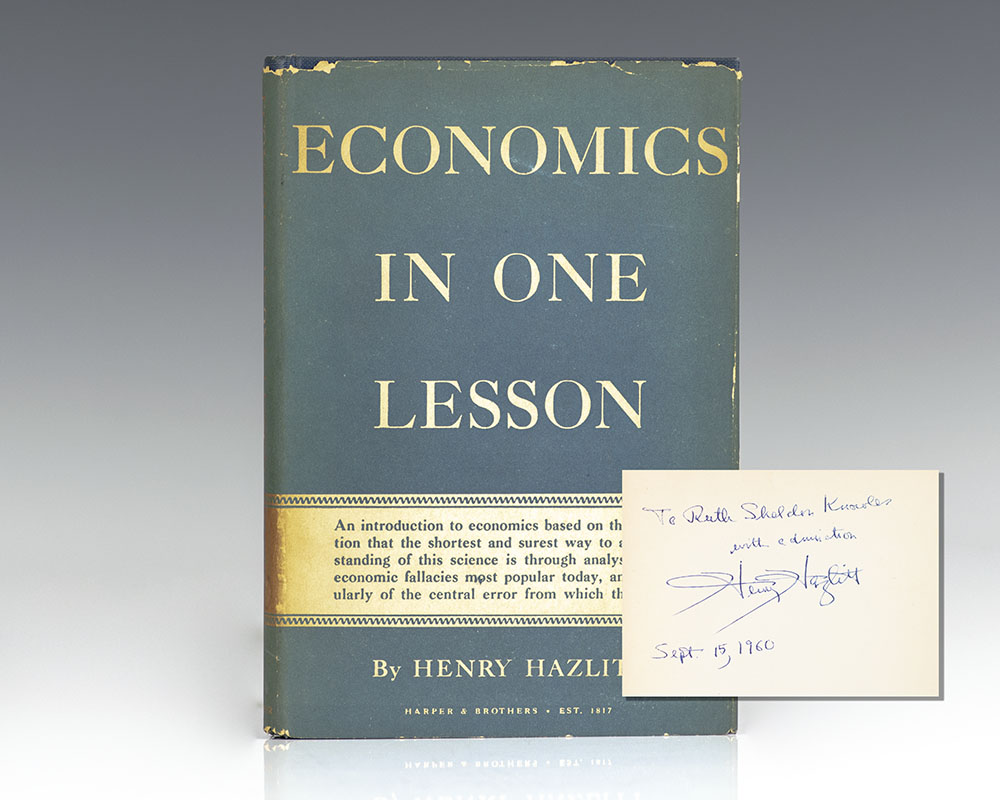 Economics In One Lesson.