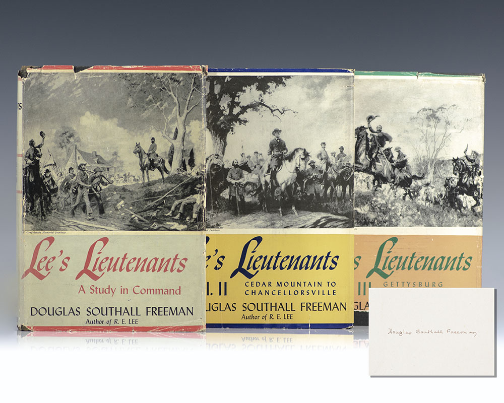 Lee’s Lieutenants: A Study in Command.