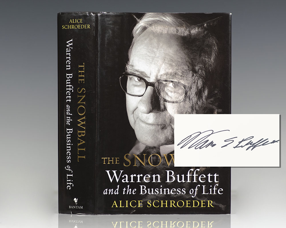 The Snowball: Warren Buffett and the Business of Life.