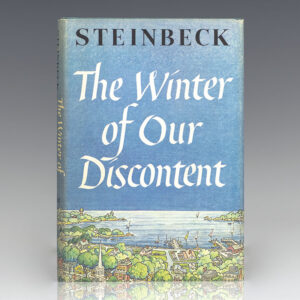 The Winter of Our Discontent.