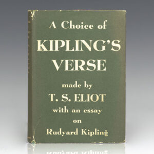 A Choice of Kipling's Verse made by T. S. Eliot with an Essay on Rudyard Kipling.