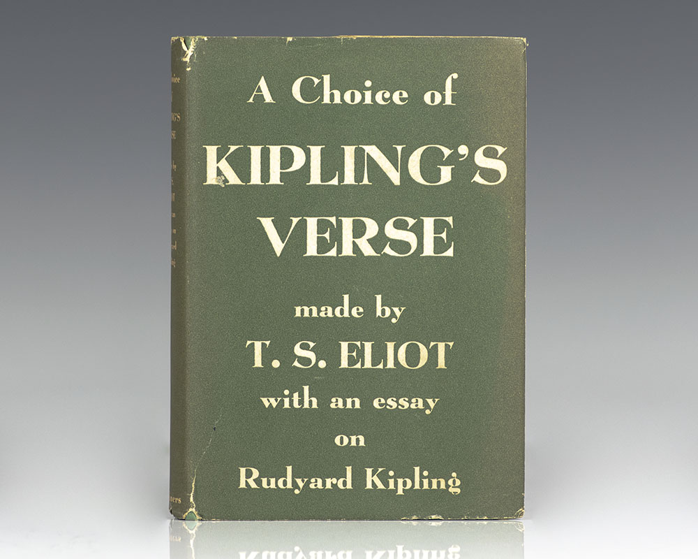 A Choice of Kipling's Verse made by T. S. Eliot with an Essay on Rudyard Kipling.