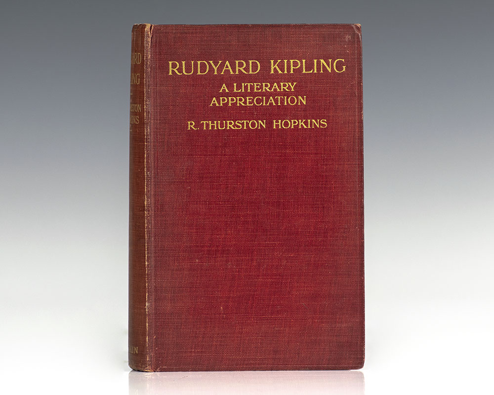 Rudyard Kipling: A Literary Appreciation by R. Thurston Hopkins.
