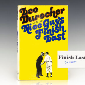 Nice Guys Finish Last.