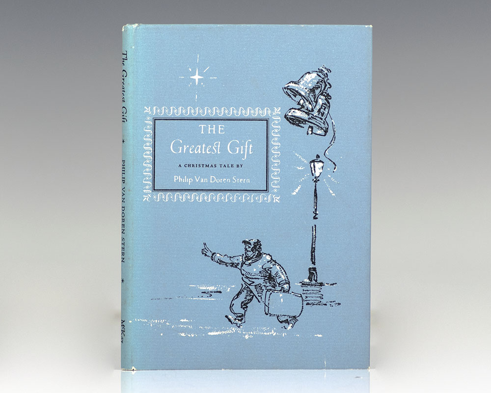The Greatest Gift: A Christmas Tale.