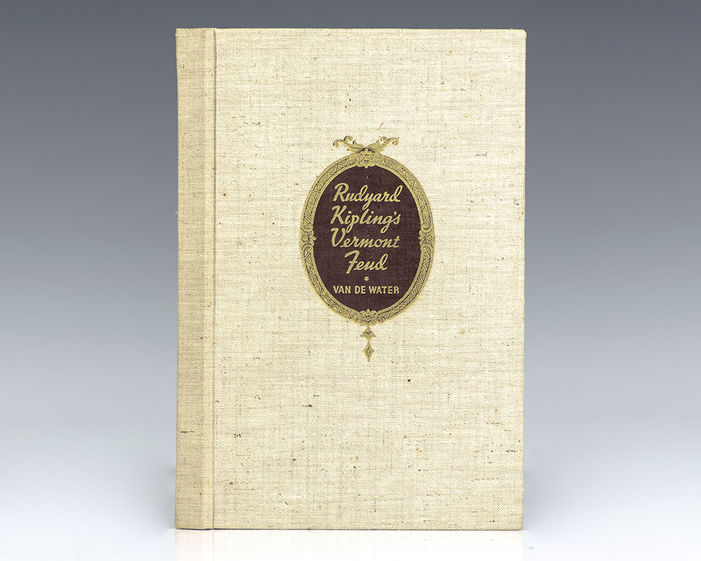 Rudyard Kipling's Vermont Feud.