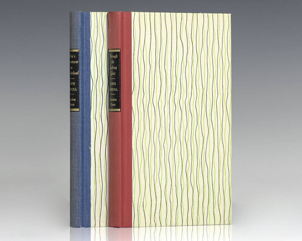 Alice's Adventures In Wonderland and Though The Looking-Glass and What Alice Found There.