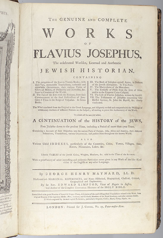 The Genuine and Complete Works of Flavius Josephus, The Celebrated Warlike, Learned and Authentic Jewish Historian...To Which Will Now Be First Added, A Continuation of the History of the Jews, From Josephus Down to the Present Time, Including a Period of More Than 1700 Years.