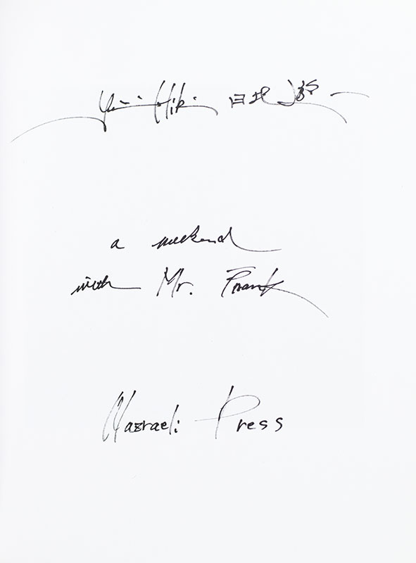 A Weekend With Mr. Frank: A Book of Five Reproductions and One Original Print.