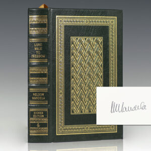 Long Walk To Freedom: The Autobiography of Nelson Mandela.
