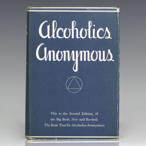Alcoholics Anonymous: The Story of How More Than One Hundred Men Have Recovered from Alcoholism.