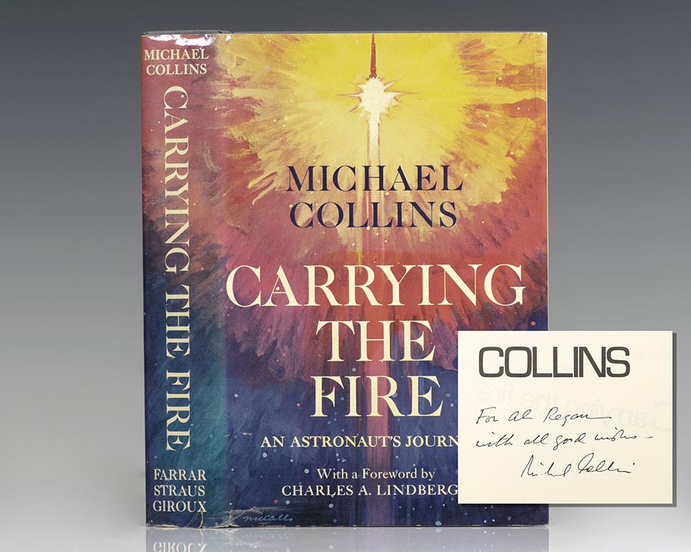 Carrying the Fire: An Astronaut’s Journey.