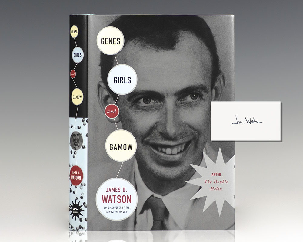 Girls, Genes, and Gamow.