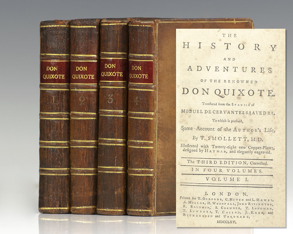 The History and Adventures of the Renowned Don Quixote. Translated from the Spanish of Miguel de Cervantes Saavedra. To which is prefixed, Some Account of the Author’s Life. By T. Smollett, M.D.