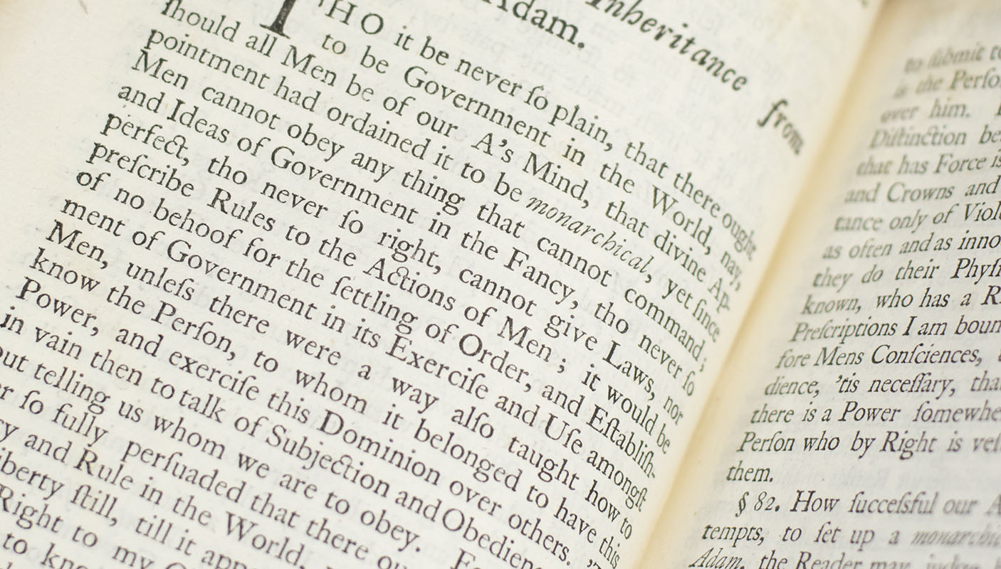 Two Treatises of Government: In the Former, The false Principles and Foundation of Sir Robert Filmer, And his Followers, Are Detected and Overthrown. The Latter, is an Essay Concerning the True Original, Extent, and End of Civil Government.