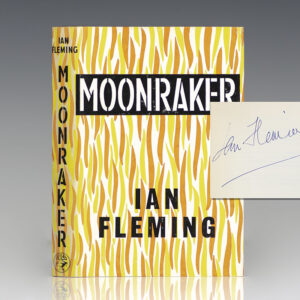 Ian Fleming’s Moonraker; Signed by Him