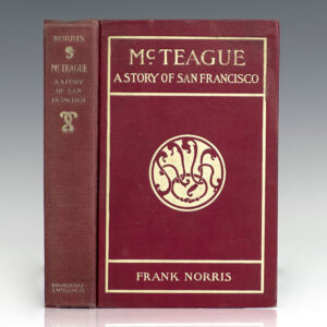 McTeague: A Story of San Francisco.