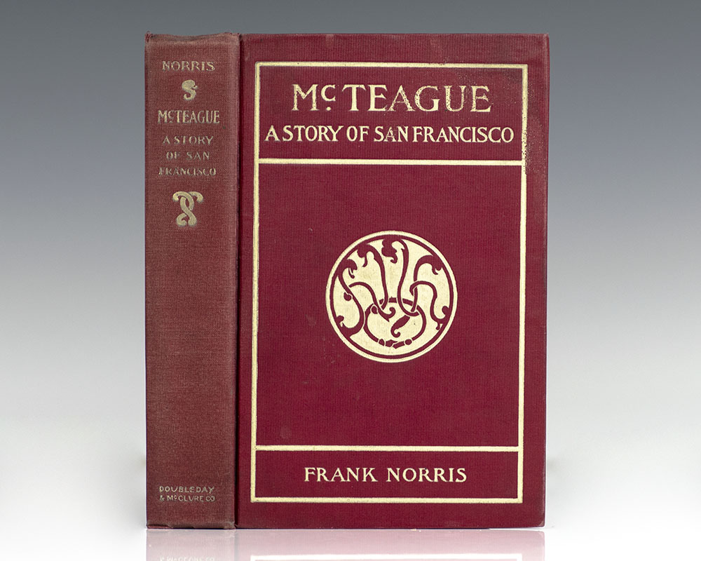 McTeague: A Story of San Francisco.