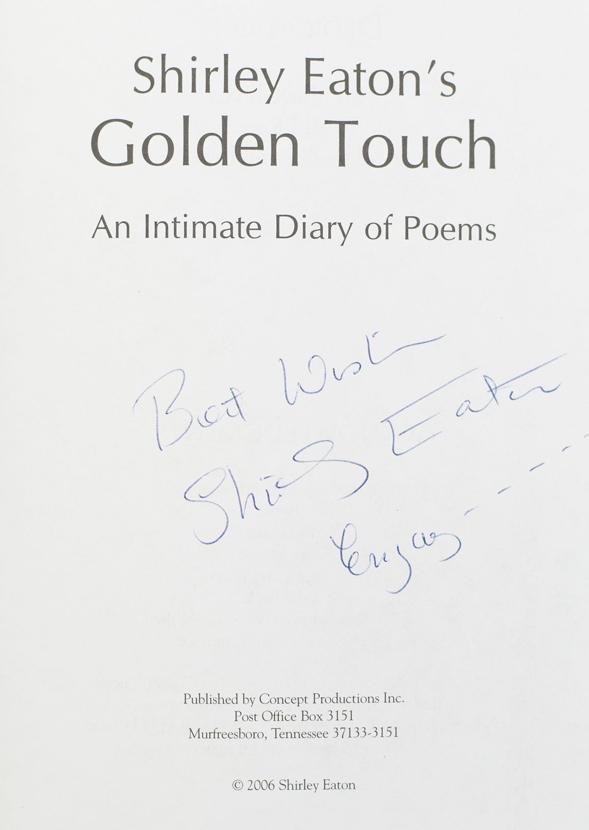 Shirley Eaton's Golden Touch: An Intimate Diary of Poems.