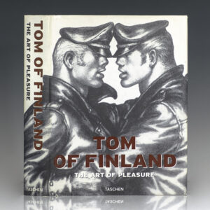 Tom of Finland: The Art of Pleasure.
