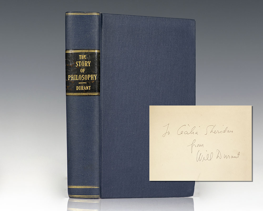 The Story of Philosophy: The Lives and Opinions of the Greater Philosophers.