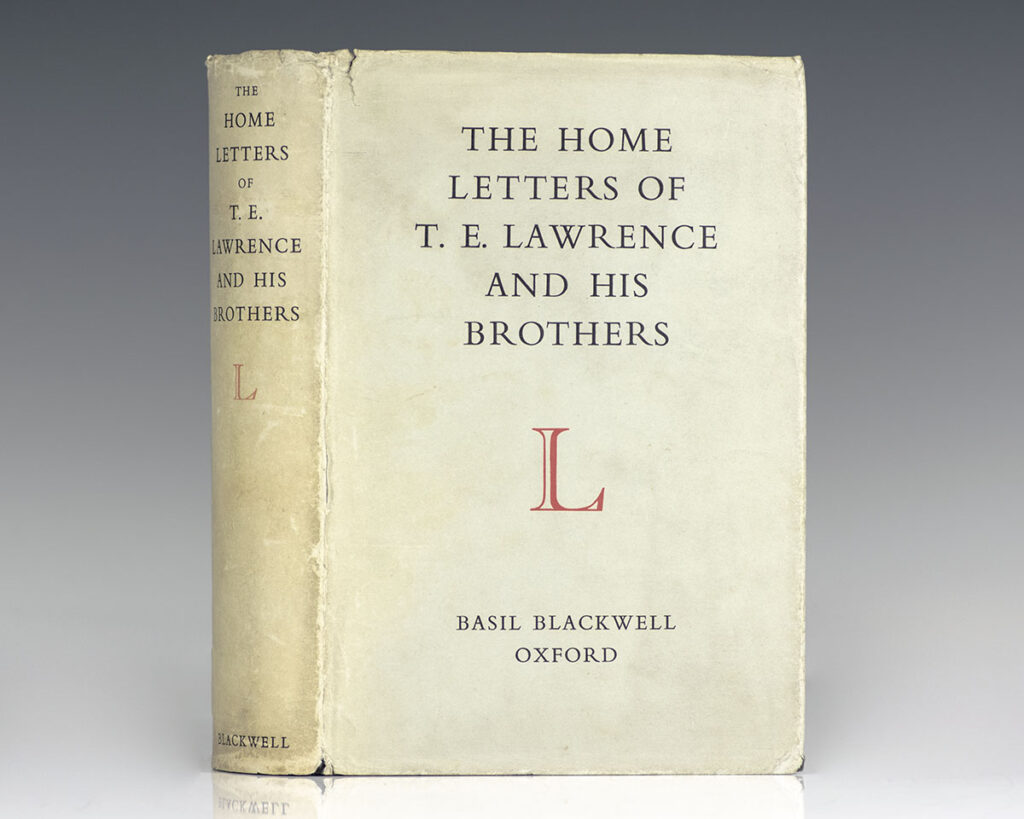 The Home Letters of T. E. Lawrence and His Brothers.