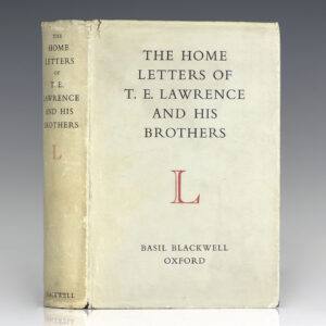 The Home Letters of T. E. Lawrence and His Brothers.