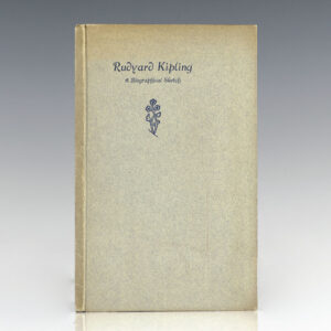 Rudyard Kipling A Biographical Sketch.