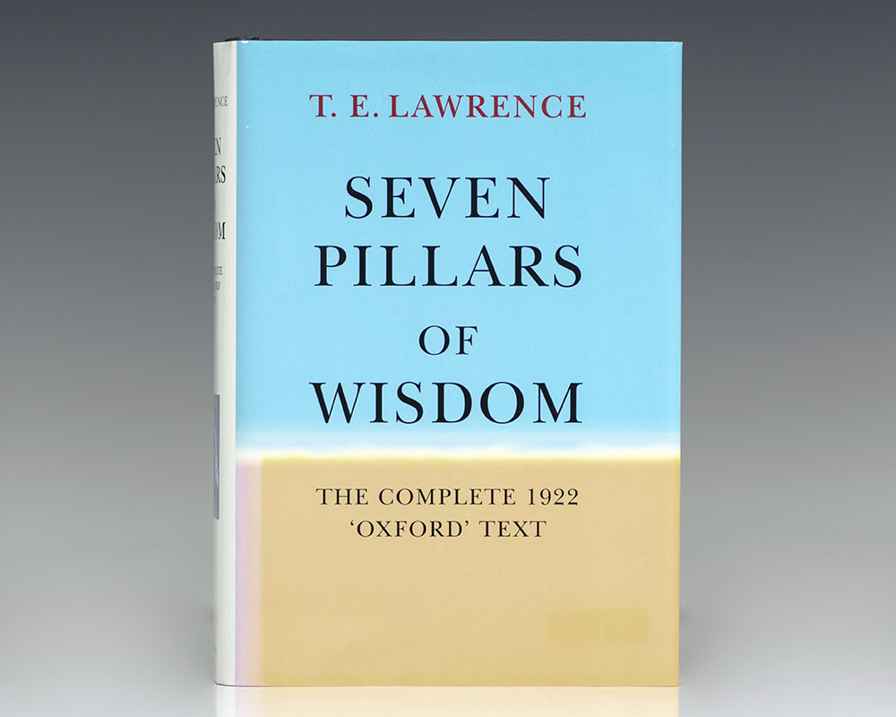 The Complete 1922 Seven Pillars of Wisdom.