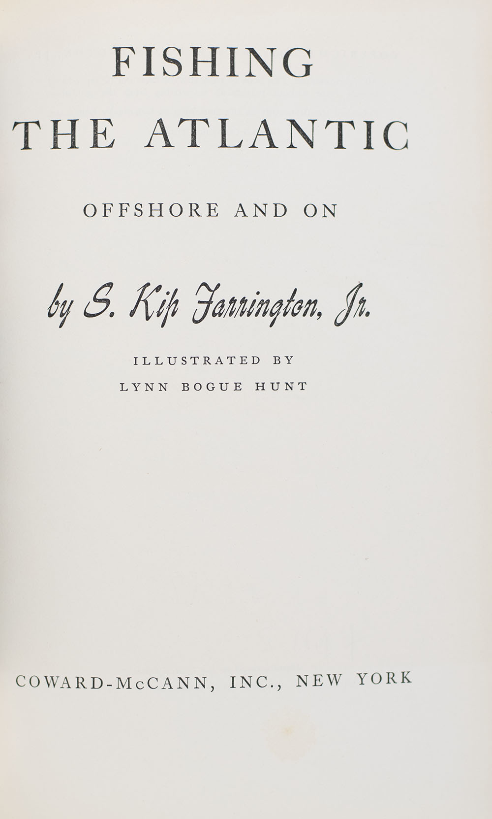 Fishing the Atlantic: Offshore and On.