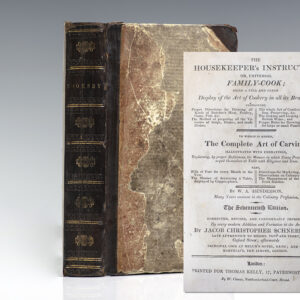 The Housekeeper's Instructor; Or, Universal Family-Cook: Being a Full and Clear Display in all its Branches... To Which is Added, The Complete Art of Carving.