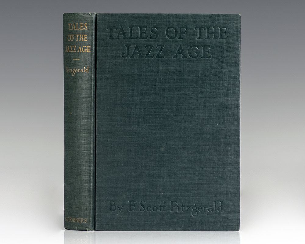 F. Scott Fitzgerald First Edition Collection. Including: This Side of Paradise, Flappers and Philosophers, Tales of the Jazz Age, The Beautiful and Damned, Tender is the Night, Taps at Reveille and The Last Tycoon.