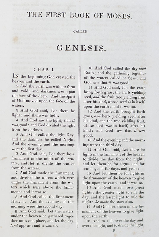 The Holy Bible Containing the Old and New Testaments, Translated out of the Original Tongues, and with The Former Translations Diligently Compared and Revised by His Majesty's Special Command.
