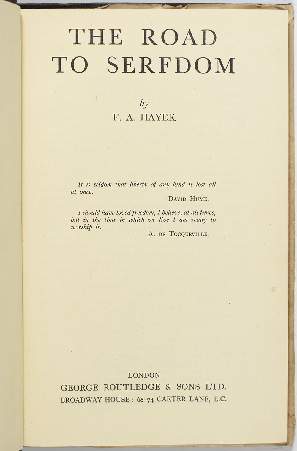 The Road To Serfdom.