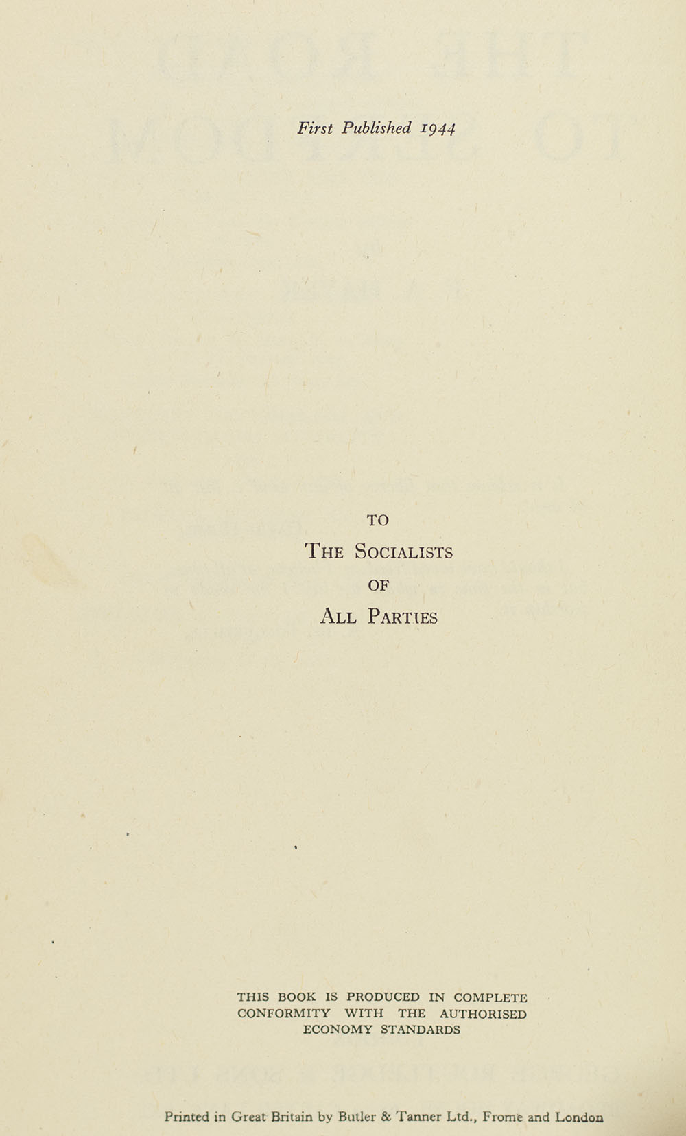 The Road To Serfdom.