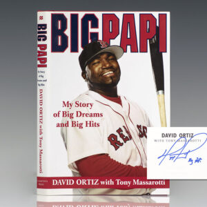 Big Papi. My Story of Big Dreams and Big Hits.