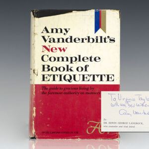 Amy Vanderbilt's New Complete Book of Etiquette: The Guide to Gracious Living.