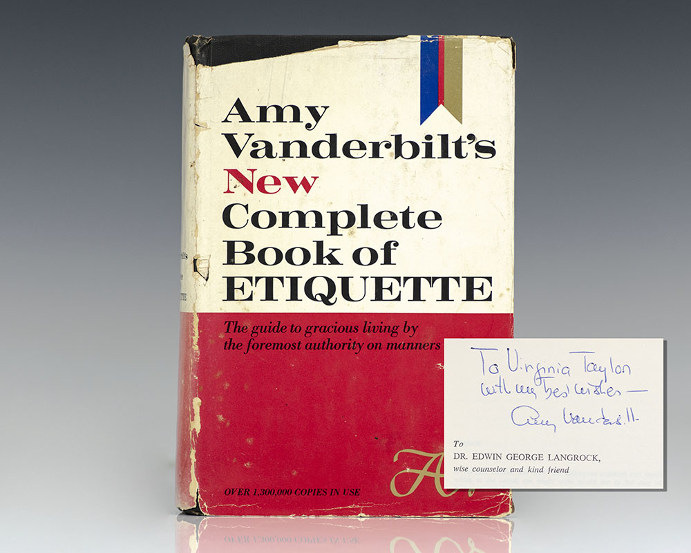 Amy Vanderbilt’s New Complete Book of Etiquette: The Guide to Gracious Living.