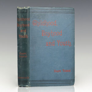 Childhood, Boyhood, and Youth.