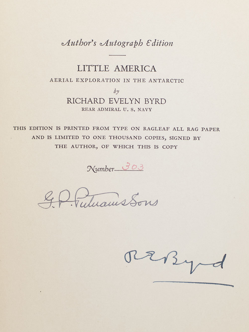 Little America: Aerial Exploration in the Antarctic The Flight to the South Pole.