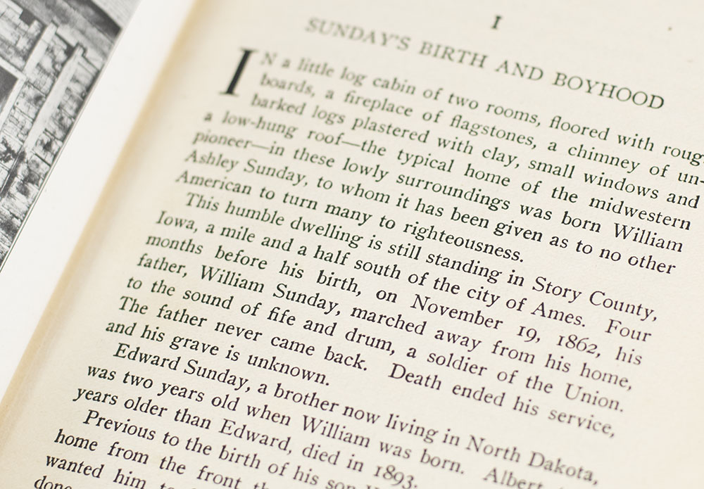 The Real Billy Sunday: The Life and Work of Rev. William Ashley Sunday, D.D.