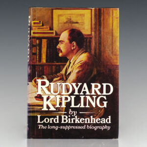 Rudyard Kipling: The Long-Suppressed Biography.