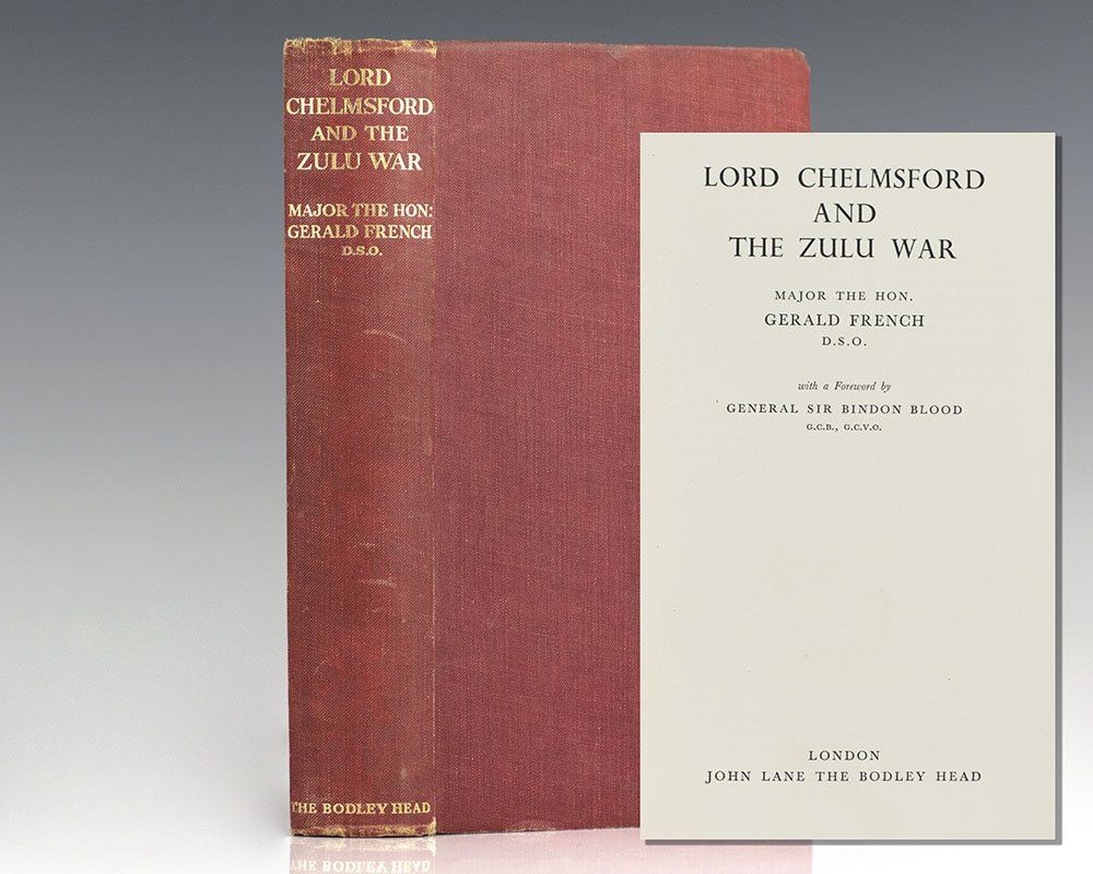 Lord Chelmsford and the Zulu War.