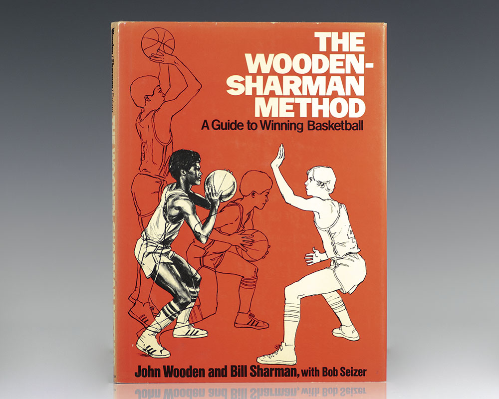 The Wooden-Sharman Method: A Guide To Winning Basketball.