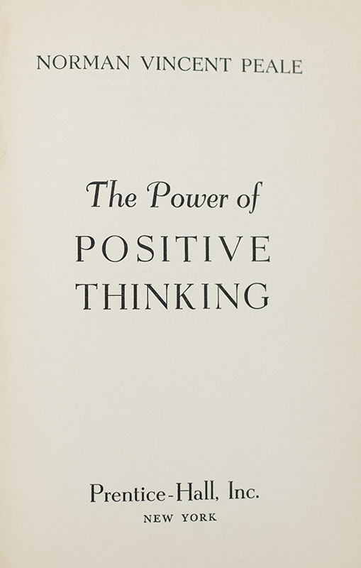 The Power of Positive Thinking.