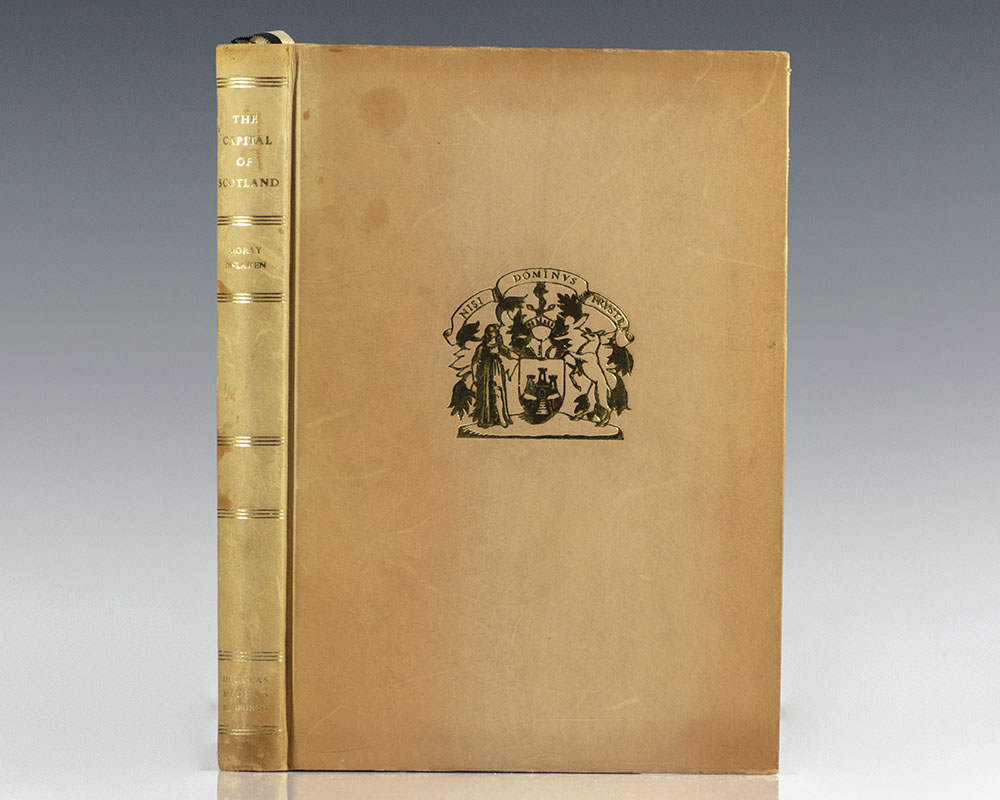 The Capital of Scotland: A Twentieth-Century Contemplation of Edinburgh.
