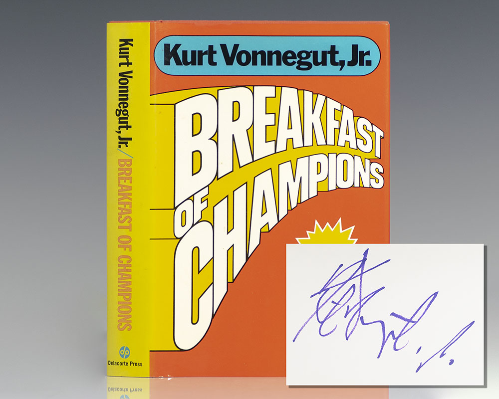 Breakfast of Champions or Goodbye, Blue Monday.